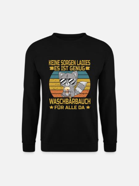 Waschbärbauch für die Ladies Unsportliche Männer - Unisex Pullover - Schwarz