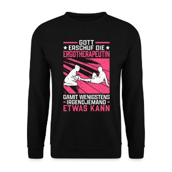 Gott schuf die Ergotherapeutin Ergotherapie - Unisex Pullover - Schwarz - Vorne - Alina (178cm) & Michal (187cm)