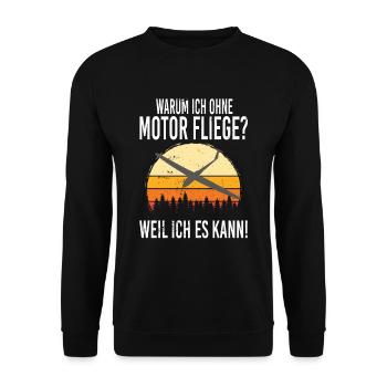 Warum ich ohne Motor fliege, weil ich es kann - Unisex Pullover - Schwarz - Vorne - Alina (178cm) & Michal (187cm)
