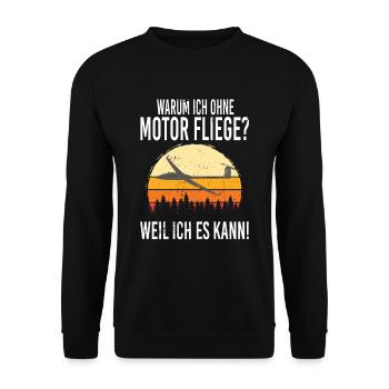 Warum ich ohne Motor fliege, weil ich es kann - Unisex Pullover - Schwarz - Vorne - Alina (178cm) & Michal (187cm)