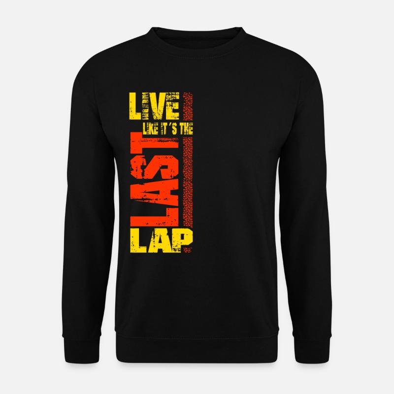Motorsport Racing Spruch Rennfahrer Geschenk - Unisex Pullover - Schwarz