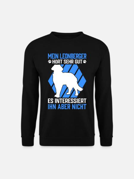 Mein Leonberger hört gut Leonberg Hund - Unisex Pullover - Schwarz