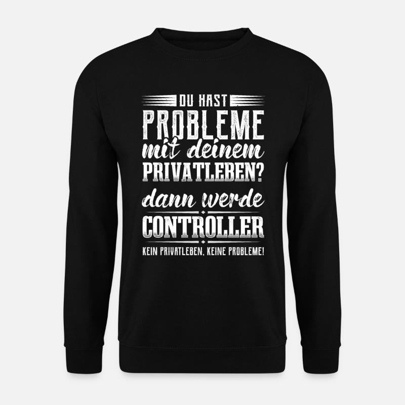 Controlling Rechnungswesen Lustig Controller - Unisex Pullover - Schwarz