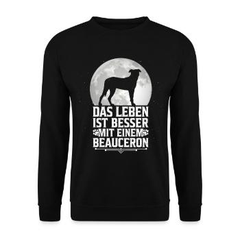 Leben ist besser mit Beauceron Beauce Shepherd - Unisex Pullover - Schwarz - Vorne - Alina (178cm) & Michal (187cm)