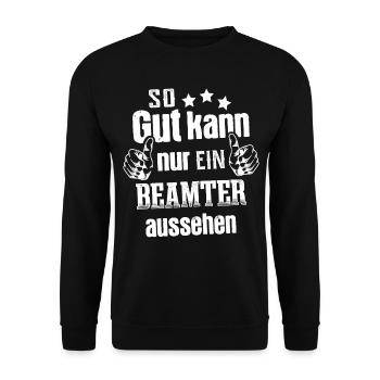 So gut kann nur ein Beamter aussehen - Unisex Pullover - Schwarz - Vorne - Alina (178cm) & Michal (187cm)