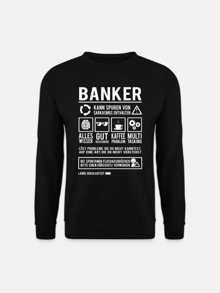 Banker Beruf Bankkaufmann Manager Bankberater - Unisex Pullover - Schwarz