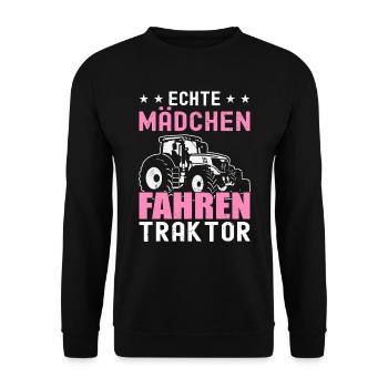 Echte Mädchen Fahren Traktor Landwirtin Trecker - Unisex Pullover - Schwarz - Vorne - Alina (178cm) & Michal (187cm)