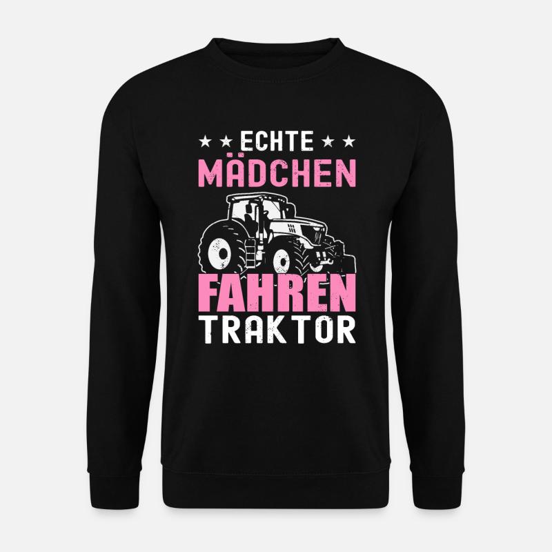 Echte Mädchen Fahren Traktor Landwirtin Trecker - Unisex Pullover - Schwarz