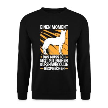 Mit Kurzhaarcollie besprechen Smooth Collie - Unisex Pullover - Schwarz - Vorne - Alina (178cm) & Michal (187cm)