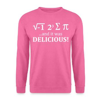 J’ai mangé de la tarte et c’était délicieux math - Sweat-shirt Unisexe - rose - Devant