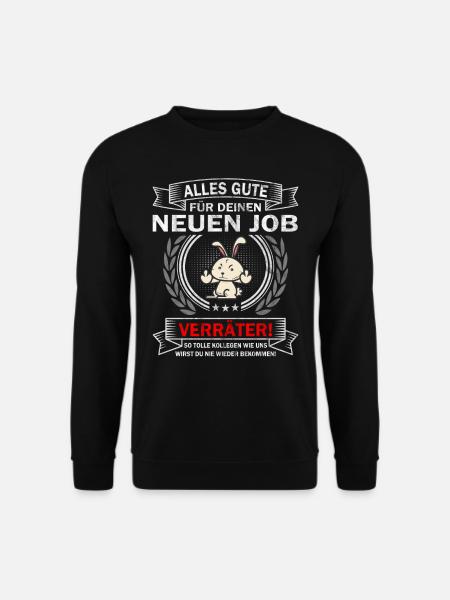 Alles Gute Verräter - Jobwechsel Abschiedsgeschenk - Unisex Pullover - Schwarz