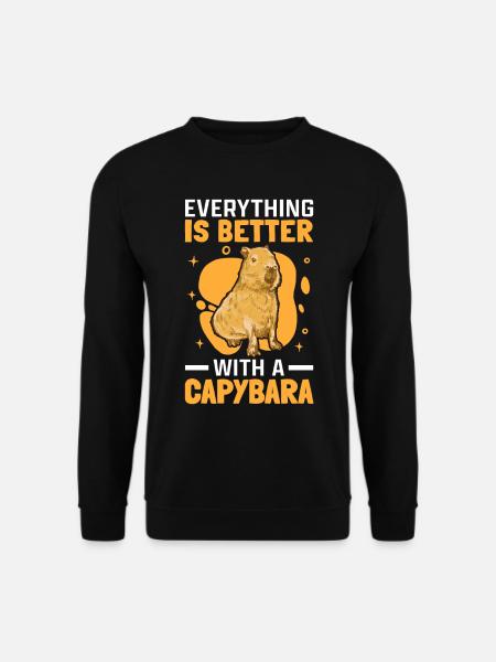 Everything is better with Capybara capybara - Unisex Sweatshirt - black