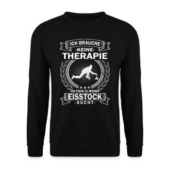 Ich brauche keine Therapie - Eisstock Curling - Unisex Pullover - Schwarz - Vorne - Alina (178cm) & Michal (187cm)