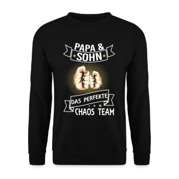 Papa und Sohn Chaos Team - Unisex Pullover - Schwarz - Vorne - Alina (178cm) & Michal (187cm)