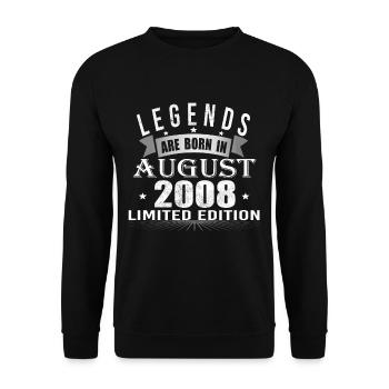 Legends are born in August 2008 - Unisex Pullover - Schwarz - Vorne - Alina (178cm) & Michal (187cm)