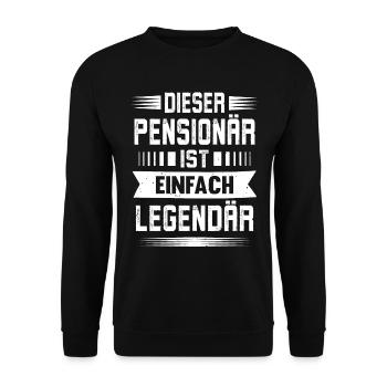 Dieser Pensionär ist Legendär - Unisex Pullover - Schwarz - Vorne - Alina (178cm) & Michal (187cm)