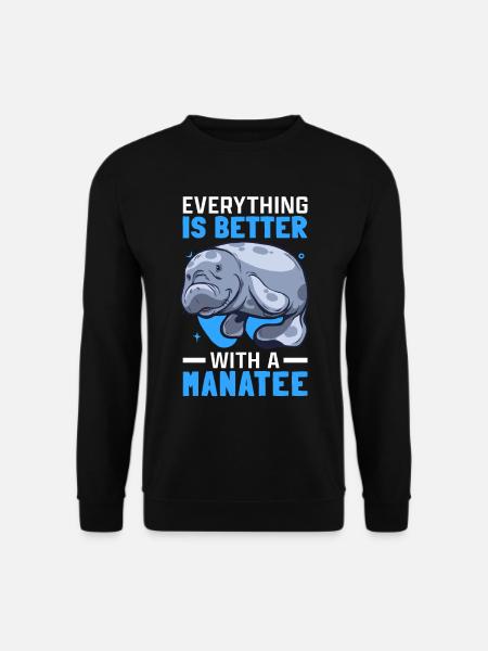 Alles ist besser mit Seekühen Manati Seekuh - Unisex Pullover - Schwarz