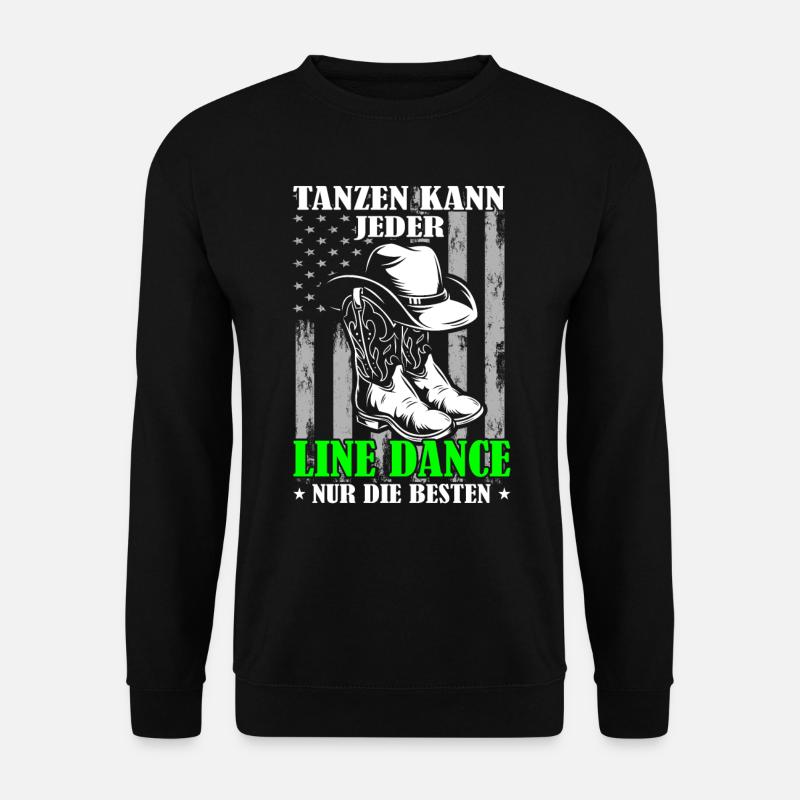 Tanzen kann jeder Line Dance die Besten - Unisex Pullover - Schwarz
