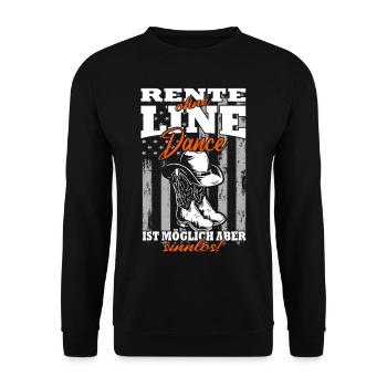Rente ohne Line Dance ist möglich aber sinnlos - Unisex Pullover - Schwarz - Vorne - Alina (178cm) & Michal (187cm)