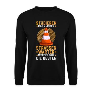 Straßenwärter studieren Chausseewärter Straßenwart - Unisex Pullover - Schwarz - Vorne - Alina (178cm) & Michal (187cm)