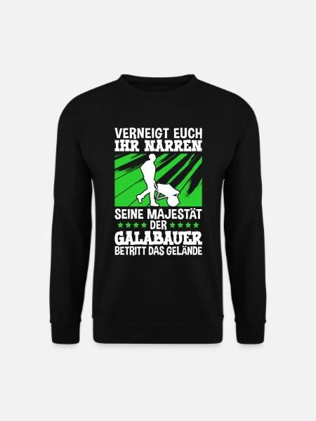 Der Galabauer betritt das Gelände Galabau - Unisex Pullover - Schwarz