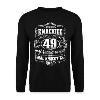 49. Geburtstag Ich bin knackige 49 Jahre - Unisex Pullover - Schwarz - Vorne - Alina (178cm) & Michal (187cm)