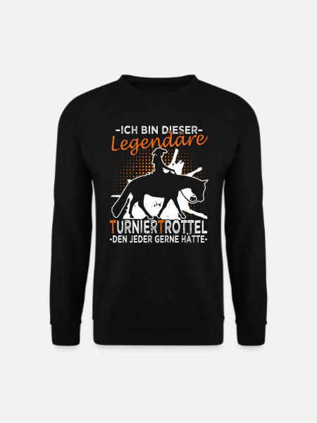 Turniertrottel - Turnierreiter - Westernreiter - Unisex Pullover - Schwarz