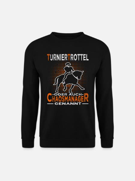 Turniertrottel - Turnierreiter - Pferd & Reiterin - Unisex Pullover - Schwarz