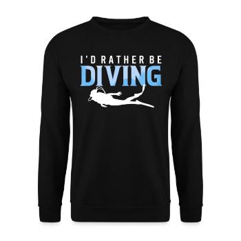 I'd Rather Be Diving - Ocean Diving Instructor - Unisex Sweatshirt - black - Front - Alina (178cm) & Michal (187cm)