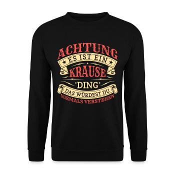 Achtung Es Ist Ein Krause Ding - Unisex Pullover - Schwarz - Vorne - Alina (178cm) & Michal (187cm)