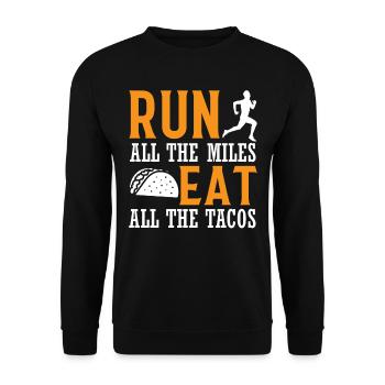 Run All The Miles Eat All The Tacos - Marathon Run - Sweat-shirt Unisexe - noir - Devant - Alina (178cm) & Michal (187cm)