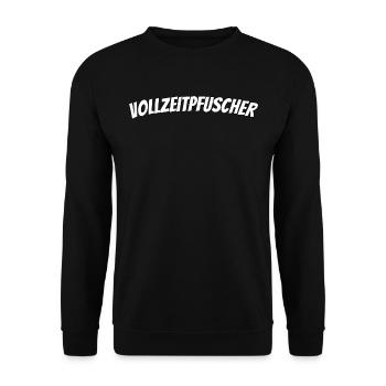 Vollzeitpfuscher Pfusch Pfuscher Pfuschen - Unisex Pullover - Schwarz - Vorne - Alina (178cm) & Michal (187cm)