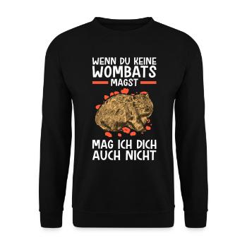 Wombats nicht mögen Beuteltier Australien - Unisex Pullover - Schwarz - Vorne - Alina (178cm) & Michal (187cm)