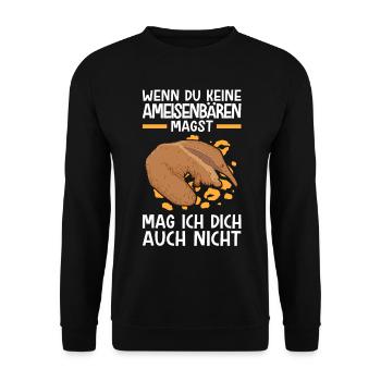 Ameisenbären nicht mögen Ameisenfresser - Unisex Pullover - Schwarz - Vorne - Alina (178cm) & Michal (187cm)