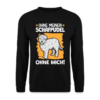 Ohne meinen Schafpudel ohne mich Hütepudel - Unisex Pullover - Schwarz - Vorne - Alina (178cm) & Michal (187cm)