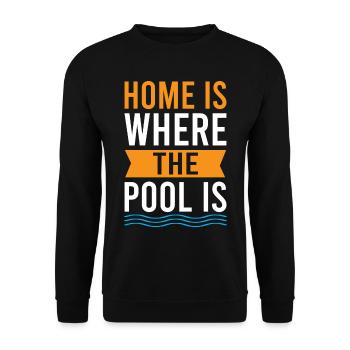 Home Is Where The Pool Is - Pool Swimming - Unisex Pullover - Schwarz - Vorne - Alina (178cm) & Michal (187cm)