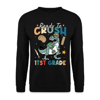 First Day Of School Ready To Crush 1st Grade Teach - Unisex Sweatshirt - black - Front - Alina (178cm) & Michal (187cm)