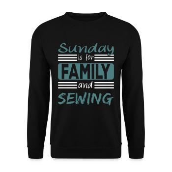Le dimanche est pour la famille et la couture - Sweat-shirt Unisexe - noir - Devant - Alina (178cm) & Michal (187cm)