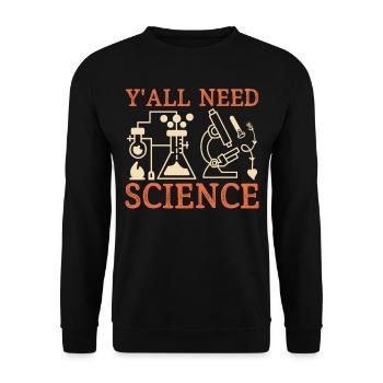 Enseignant Y’all Need Science - Sweat-shirt Unisexe - noir - Devant - Alina (178cm) & Michal (187cm)
