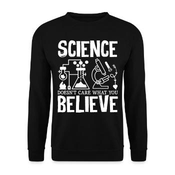 Teacher Science Doesn't Care What You Believe - Unisex Sweatshirt - black - Front - Alina (178cm) & Michal (187cm)