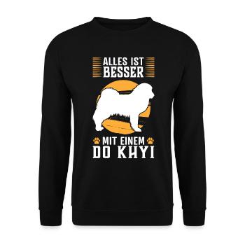 Alles ist besser mit einem Do Khyi Tibetdogge - Unisex Pullover - Schwarz - Vorne - Alina (178cm) & Michal (187cm)