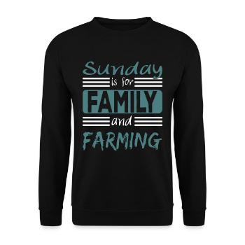 Sunday is for family and Farming Spruch - Unisex Sweatshirt - black - Front - Alina (178cm) & Michal (187cm)