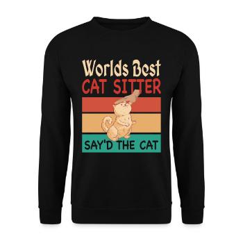 Worlds Best Cat Sitter say'd the Cat - Unisex Sweatshirt - black - Front - Alina (178cm) & Michal (187cm)