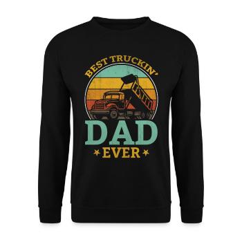 Truck Driver - Best Truckin Dad Ever - Unisex Sweatshirt - black - Front - Alina (178cm) & Michal (187cm)