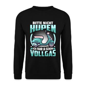 Bitte Nicht Hupen Vollgas Motorroller Roller - Unisex Pullover - Schwarz - Vorne - Alina (178cm) & Michal (187cm)