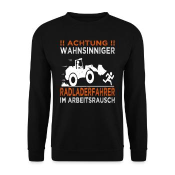 Achtung Radladerfahrer - Radlader - Baustelle - Unisex Pullover - Schwarz - Vorne - Alina (178cm) & Michal (187cm)