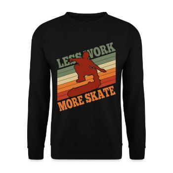 Skater Less Work More Skate - Vintage Skateboarder - Unisex Sweatshirt - black - Front - Alina (178cm) & Michal (187cm)