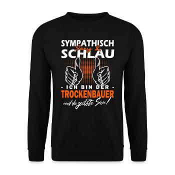 Trockenbau - Innenausbau - Stuckateur - Hausbau - Unisex Pullover - Schwarz - Vorne - Alina (178cm) & Michal (187cm)