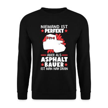 Asphaltbauer sind perfekt Straßenbauer - Unisex Pullover - Schwarz - Vorne - Alina (178cm) & Michal (187cm)
