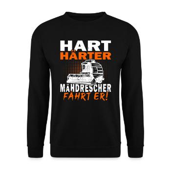 Hart härter Mähdrescher fährt er, Bauern, Landwirt - Unisex Pullover - Schwarz - Vorne - Alina (178cm) & Michal (187cm)